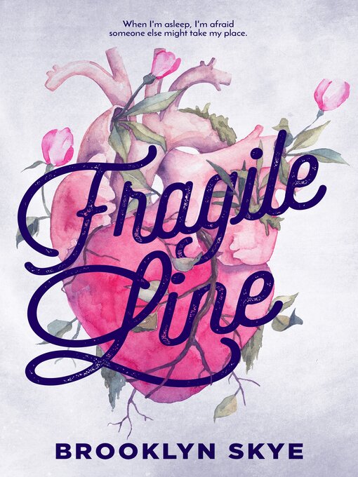 Title details for Fragile Line by Brooklyn Skye - Wait list